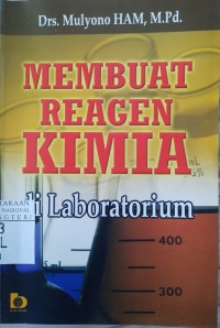 Image of Membuat Reagen Kimia di laboratorium
