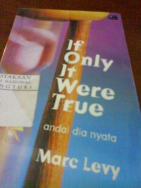 Image of Andai Dia Nyata = If Only It Were True