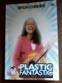 Image of Plastic fantastic: plastic yang fantastis