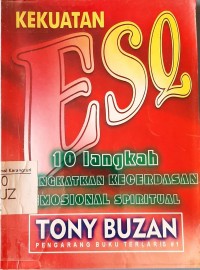 Image of Kekuatan ESQ: 10 langkah meningkatkan kecerdasan emosional spiritual