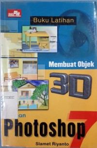 Image of Buku latihan membuat objek 3D dengan Photoshop 7