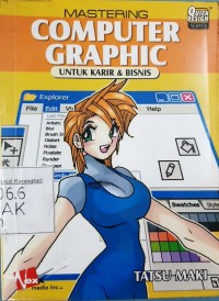 Image of Mastering computer graphic untuk karir & bisnis