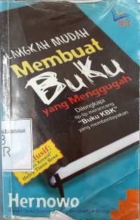 Langkah mudah membuat buku yang menggugah, di lengkapi tip-tip merancang 