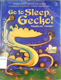Tidurlah, Tokek! = Go to Sleep Gecko!