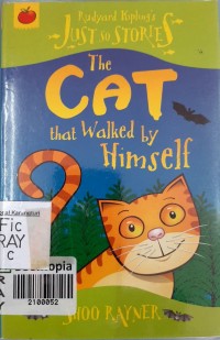 The Cat that Walked by Himself