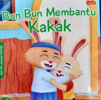 Image of Bun Bun Membantu Kakak