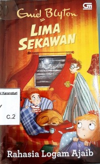 Lima Sekawan, 17: Rahasia Logam Ajaib