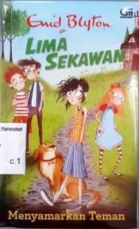 Lima Sekawan, 14: Menyamarkan Teman
