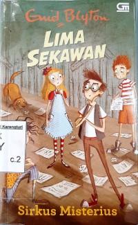 Lima Sekawan, 21: Sirkus Misterius
