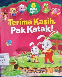 5 Kata Ajaib: Terima Kasih, Pak Katak !