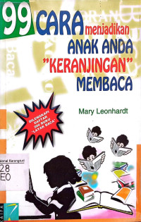 99 Cara Menjadikan Anak Anda Keranjingan Membaca