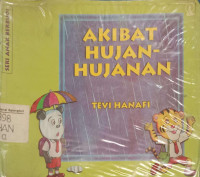 Akibat Hujan-Hujanan