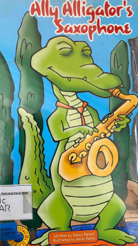 Ally Alligator's Saxophone