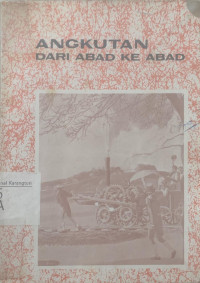 Image of Angkutan dari abad ke abad