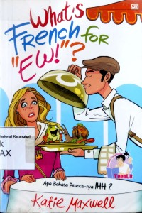 Image of Apa Bahasa Prancis-nya Ihh ? (What's French for Ew ?)