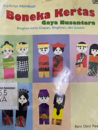 Asyiknya Membuat Boneka Kertas Gaya Nusantara