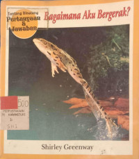 Bagaimana Aku Bergerak?