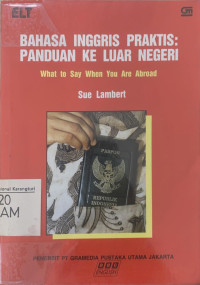 Image of Bahasa Inggris Praktis : Panduan ke luar negeri