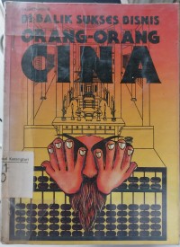 Image of Di Balik Sukses Bisnis Orang-Orang Cina
