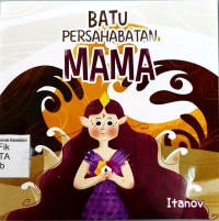 Image of Batu Persahabatan Mama