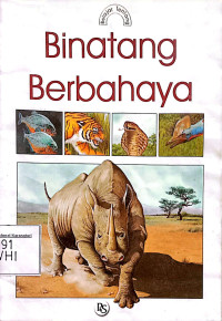 Image of Belajar Tentang: Binatang Berbahaya