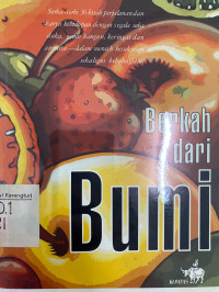 Berkah Dari Bumi, Vol 4 Seri Kekayaan Yang Tersembunyi
