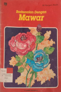 Berkenalan Dengan Mawar