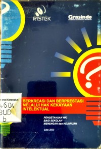 Image of Berkreasi dan berprestasi melalui hak kekayaan intelektual