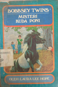 Bobbsey Twins: misteri kuda poni