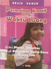 Brain Power: Permainan Kreatif Pengisi Waktu Luang