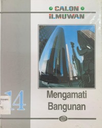 Image of Calon Ilmuwan :  Mengamati Bangunan