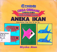 Image of CBSA-Origami: Aneka Ikan, Keterampilan Untuk Usia TK dan SD