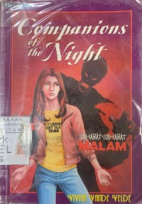 Companions of the night (sahabat sahabat malam)