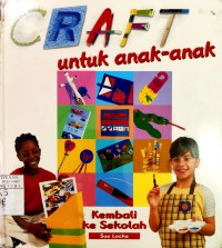 Craft untuk anak-anak: Kembali ke Sekolah