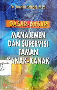 Image of Dasar-Dasar Manajemen dan Supervisi Taman Kanak-Kanak