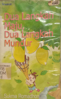 Dua Langkah Maju, Dua Langkah Mundur