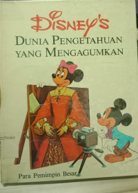 Dunia Pengetahuan Yang Mengagumkan 18: para pemimpin besar