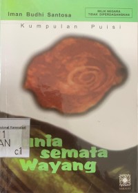 Dunia Semata Wayang