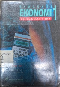 Evaluasi Ekonomi Untuk Kelas 1 SMA : Program Inti 1