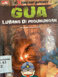 Extreme sport: Gua - Lubang di pegunungan