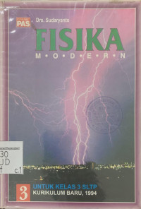 Image of Fisika modern 3 untuk kelas 3 SLTP