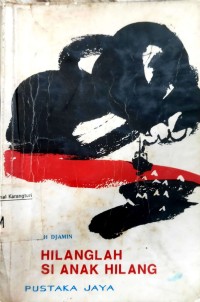 Image of Hilanglah Si Anak Hilang