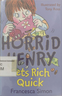 Image of Horrid Henry Gets Rich Quick