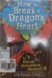 How to Break a Dragon's Heart