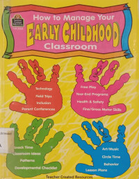How to Manage Your Early Childhood Classroom