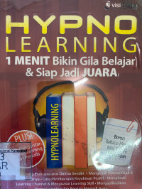 Hypnolearning: 1 Menit Bikin Gila Belajar dan Siap Jadi Juara
