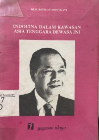 Indocina Dalam Kawasan Asia Tenggara Dewasa Ini