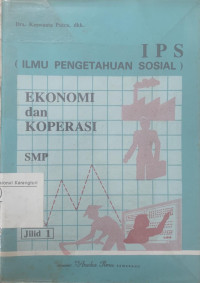 IPS: ekonomi dan koperasi SMP jilid 1