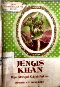 Image of Jenghis Khan: raja Mongol gagah perkasa
