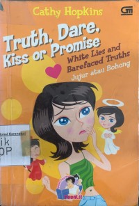 Image of Jujur atau bohong (Truth, dare, kiss or promises)